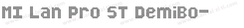 MI Lan Pro ST DemiBo字体转换